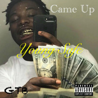 Young Safe - Came Up (Explicit)