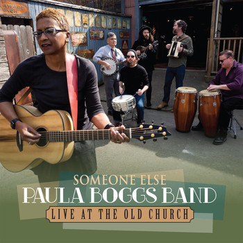 Paula Boggs Band - Someone Else (Live at The Old Church)