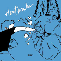 Mikael - Heartbreaker