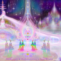 Iasos - Awakening & Rediscovering a New Realm