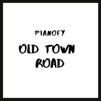 Pianofy - Old Town Road