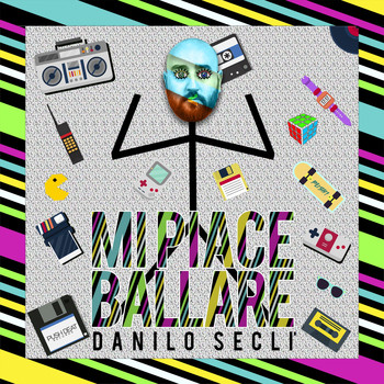 Danilo Seclì - Mi piace ballare