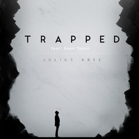 Julius Abel - Trapped