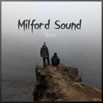 mantra - Milford Sound