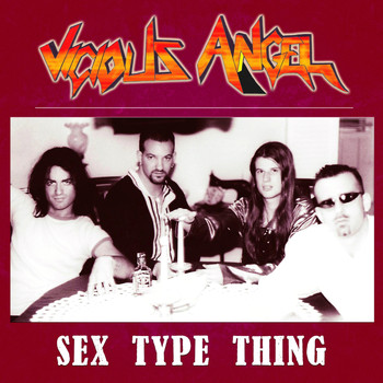Vicious Angel - Sex Type Thing