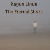 Ragon Linde - The Eternal Shore