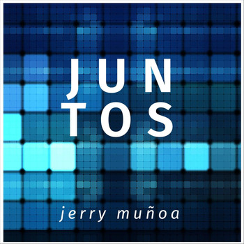 Jerry Muñoa - Juntos