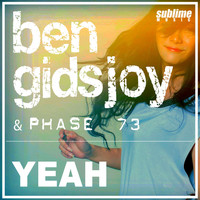 Ben Gidsjoy & Phase 73 - Yeah