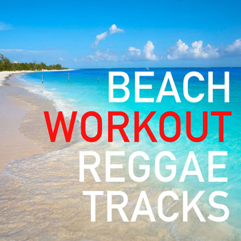 Various Artists - Beach Workout Reggae Tracks