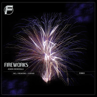 Askin Dedeoglu - Fireworks