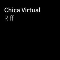 Riff - Chica Virtual