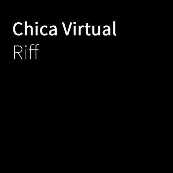 Riff - Chica Virtual