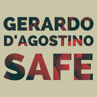 Gerardo D'agostino - Safe