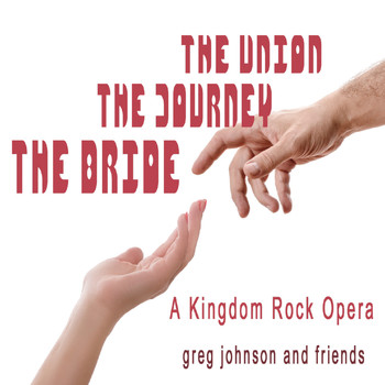 Greg Johnson - The Bride, the Journey, the Union
