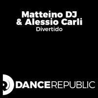 Matteino DJ, Alessio Carli - Divertido