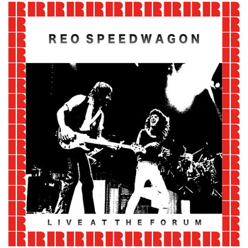 REO Speedwagon - The Forum, Inglewood, Los Angeles, October 8, 1982 (Hd Remastered Edition)