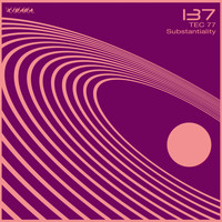 Tec 77 - Substantiality