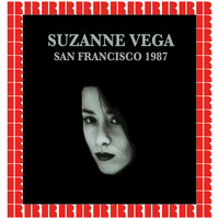 Suzanne Vega - Warfield Theater, San Francisco, August 6th, 1987 (Hd Remastered Edition)
