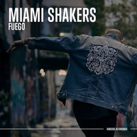 Miami Shakers - Fuego