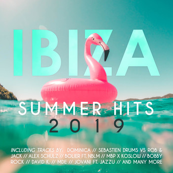 Various Artists - Ibiza Summer Hits 2019 (Explicit)