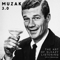 Ulrich Bassenge - Muzak 3.0