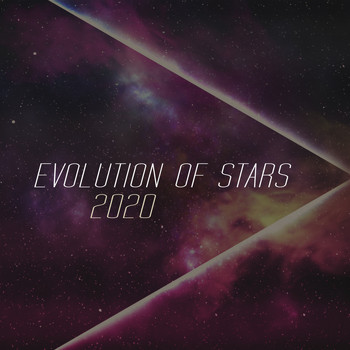 Evolution of Stars - 2020