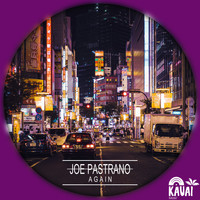 Joe Pastrano - Again