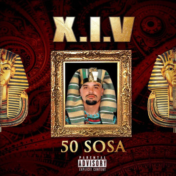 50 Sosa - X.I.V (Explicit)