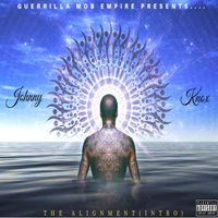 Johnny Knox - The Alignment (Intro) (Explicit)