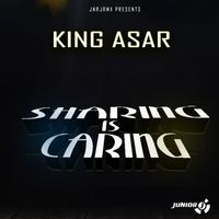 King Asar - Sharing is Caring (Explicit)