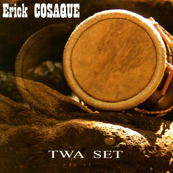 Erick Cosaque - Twa set