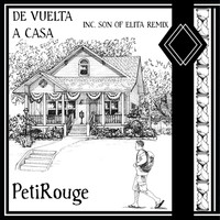 PetiRouge - De Vuelta A Casa