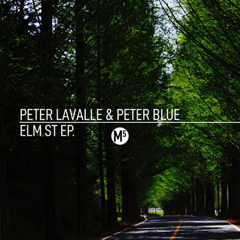 Peter Lavalle and Peter Blue - Elm Street
