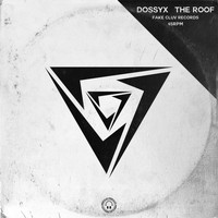 DossyX - The Roof