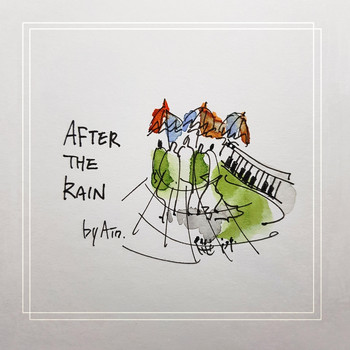 Ain - After the rain