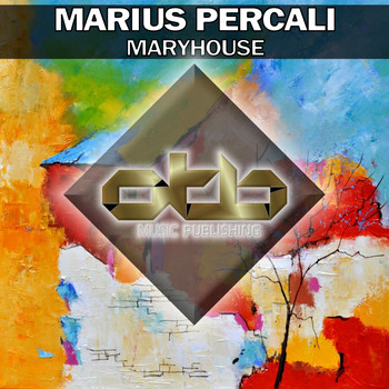 Marius Percali - MaryHouse