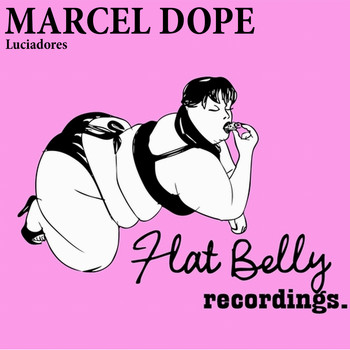 Marcel Dope - Luciadores