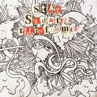Illinformed - Stay Sedated