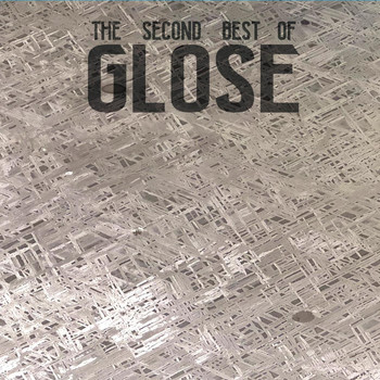 Glose - The Second Best of Glose