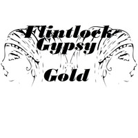 Flintlock Gypsy - Gold