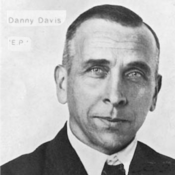 Danny Davis - Danny Davis EP