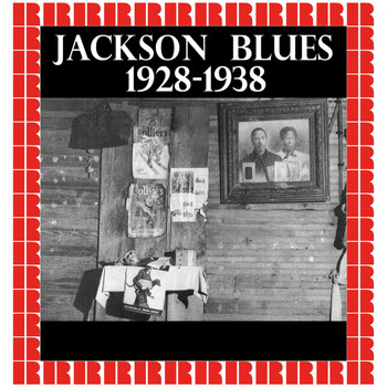 Various Artists - Jackson Blues 1928-1938 (Hd Remastered Edition)