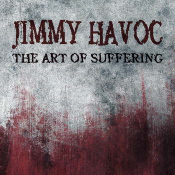 David Grimason - The Art of Suffering (Jimmy Havoc Theme)