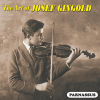 Various Artists - The Art of Josef Gingold