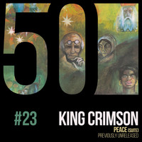 King Crimson - Peace (Suite) [KC50, Vol. 23]