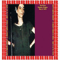 Patti Smith Group - The Place, Eugene OR, USA, 1978 (Hd Remastered Edition)