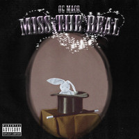 Og Maco - Miss The Real (Explicit)