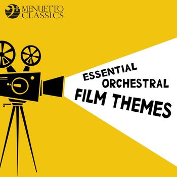 Various Artists - Essential Orchestral Film Themes
