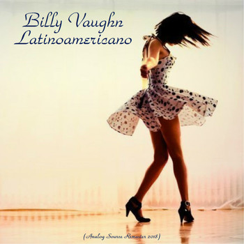 Billy Vaughn - Latinoamericano (Analog Source Remaster 2018)