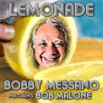 Bobby Messano - Lemonade